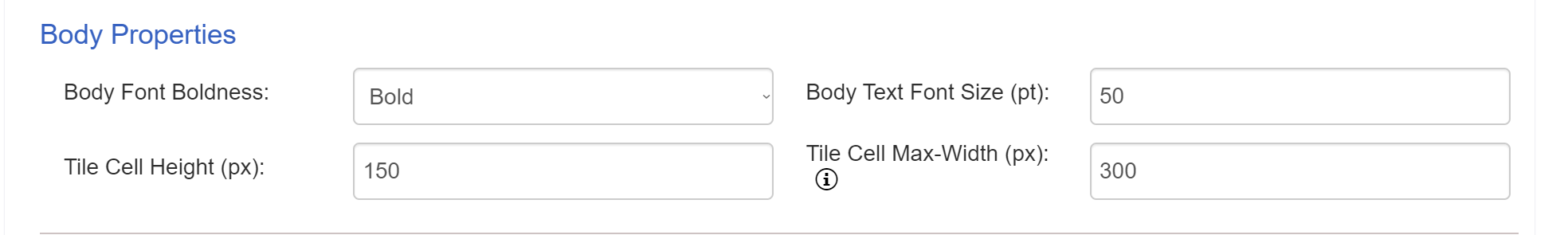 Body properties layout in Manage tiles